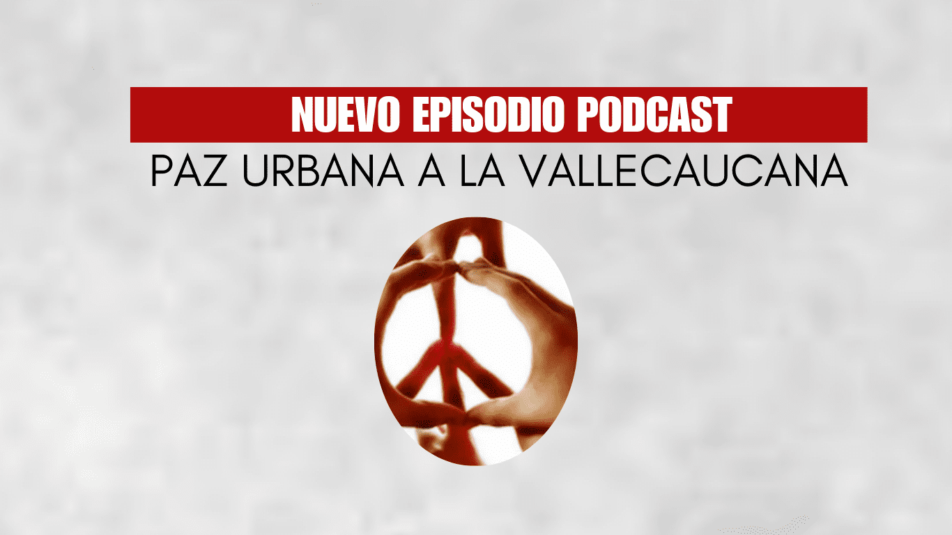 Paz Urbana la Vallecaucana