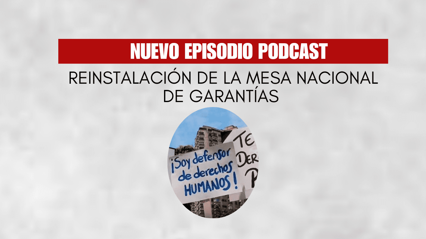 Reinstalación Mesa Nacional de Garantías